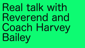 discussion with Harvey Bailey