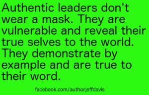 Authentic leadership quote - Jeff Davis