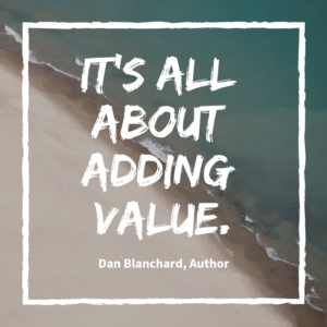 Dan Blanchard quote on adding value